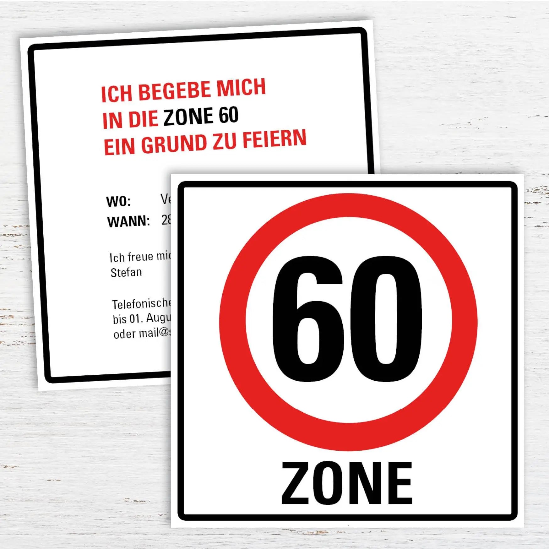 Einladung zum 60. Geburtstag: Verkehrsschild 60 Zone